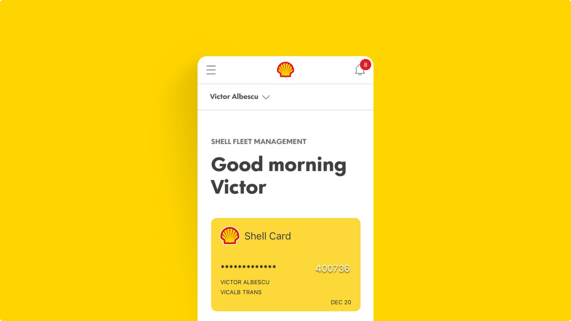 The Shell Fleet Hub welcome screen, with a good morning message and an example of a Shell Card below. The Shell Fleet Hub welcome screen, with a good morning message and an example of a Shell Card below.